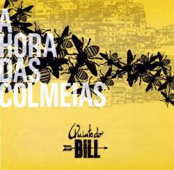 Quinta Do Bill : A Hora das Colmeias